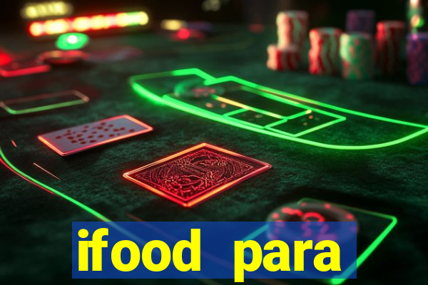 ifood para restaurante login